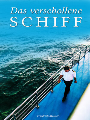 cover image of Das verschollene Schiff